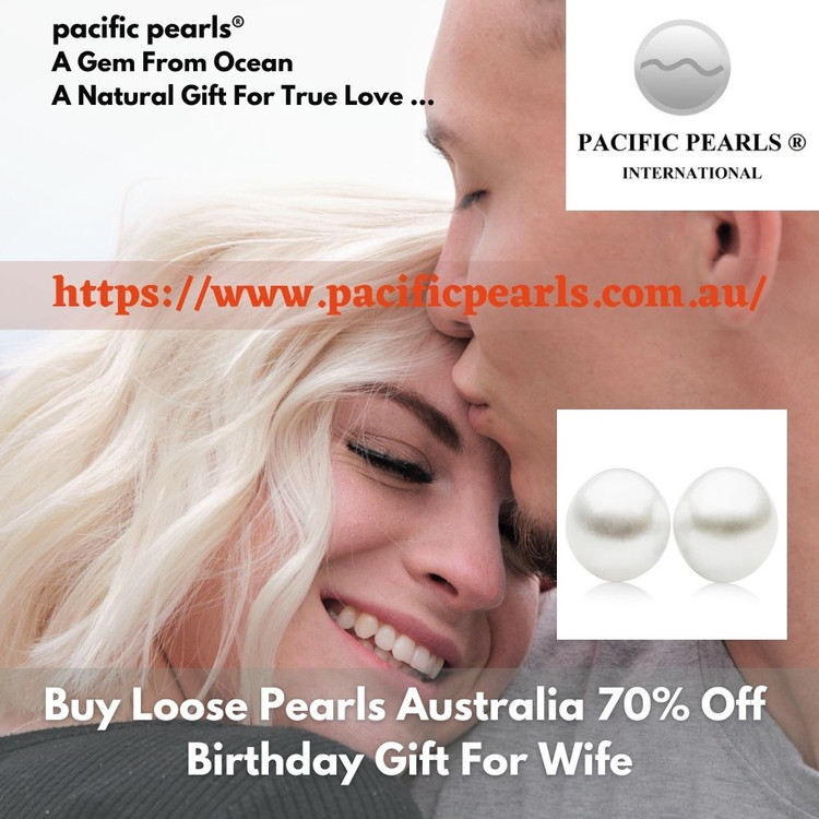 Buy Loose Pearls Australia 70% Off Birthday Gift For Wife