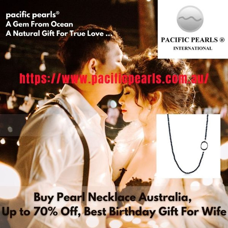 Buy Pearl Necklace Australia, Up to 70% Off, Best Birthday Gift For Wife Buy Pearl Necklace Australia, Up to 70% Off, Best Birthday Gift For Wife