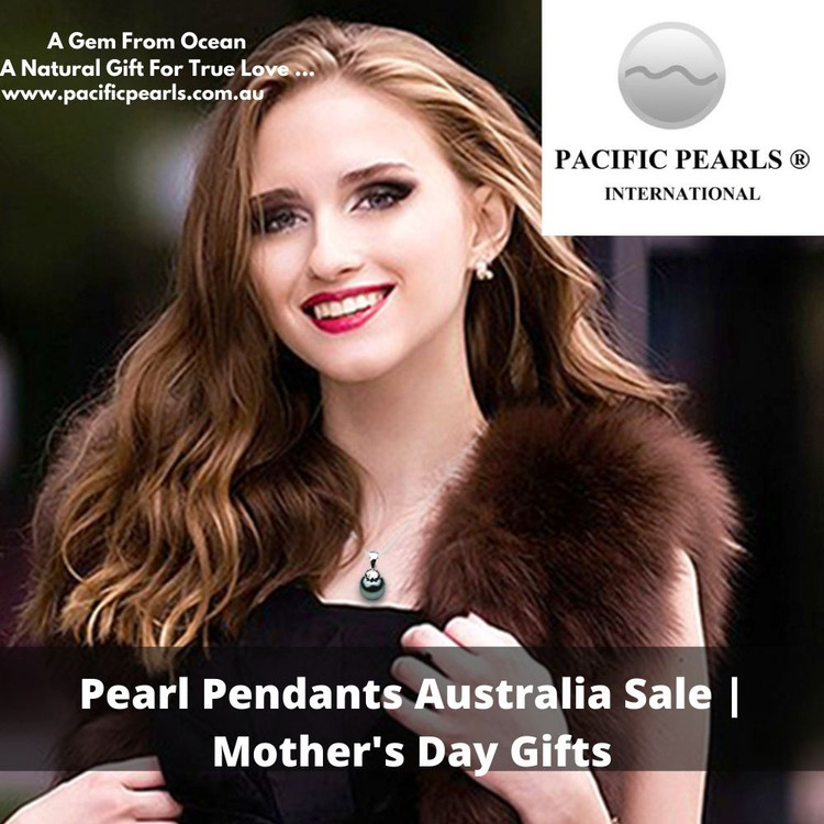 Pearl Pendants Australia Sale | Mother's Day Gifts Pearl Pendants Australia Sale | Mother's Day Gifts