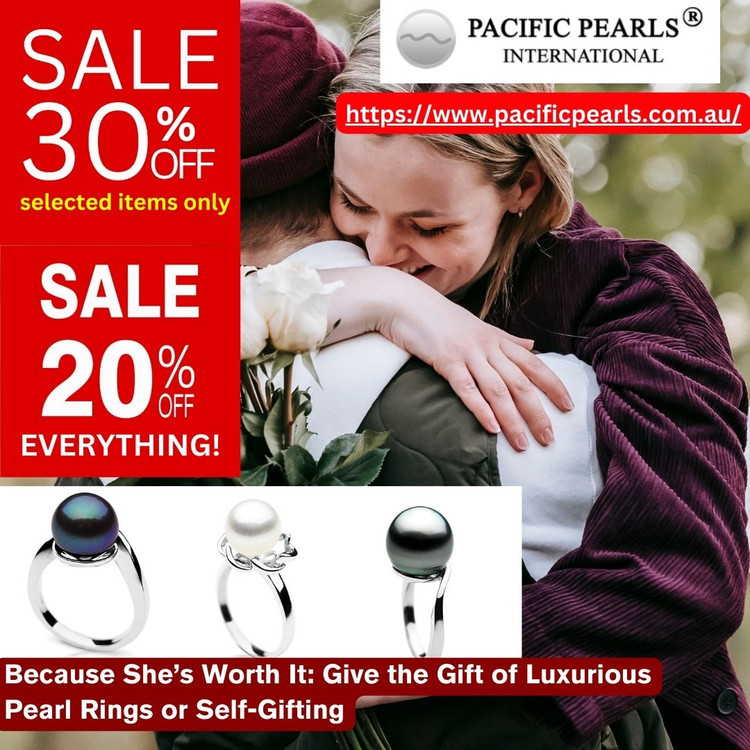 Because She’s Worth It: Give the Gift of Luxurious Pearl Rings or Self-Gifting