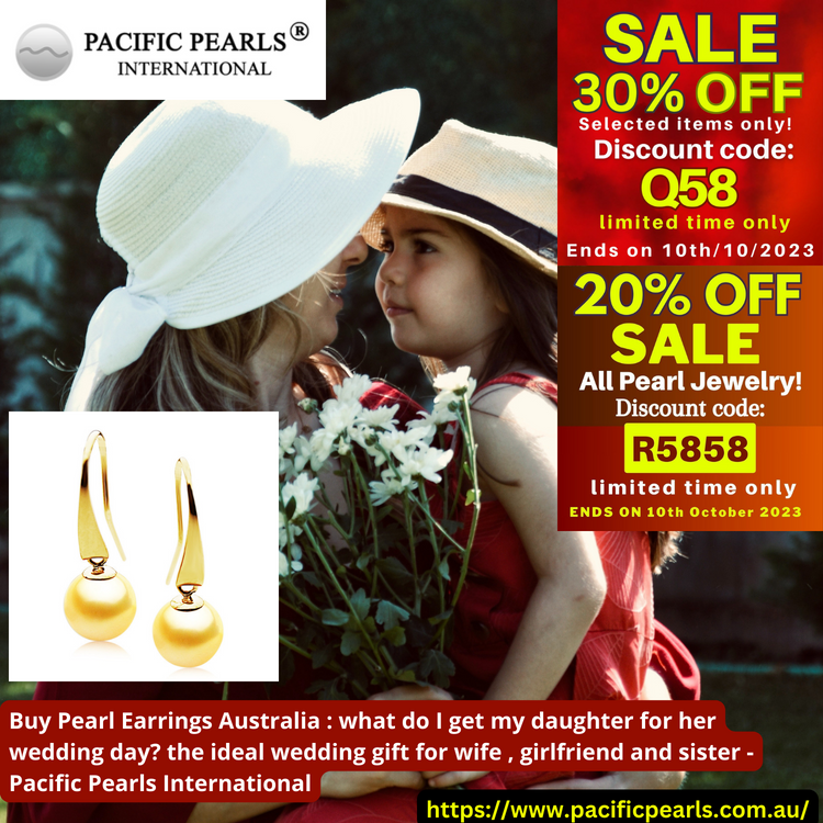 Buy Pearl Earrings Australia : wedding gift for daughter
