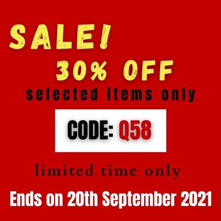 30% off - select items only Code: Q58 ( limited time only) Ends On 20th Sept 2021 