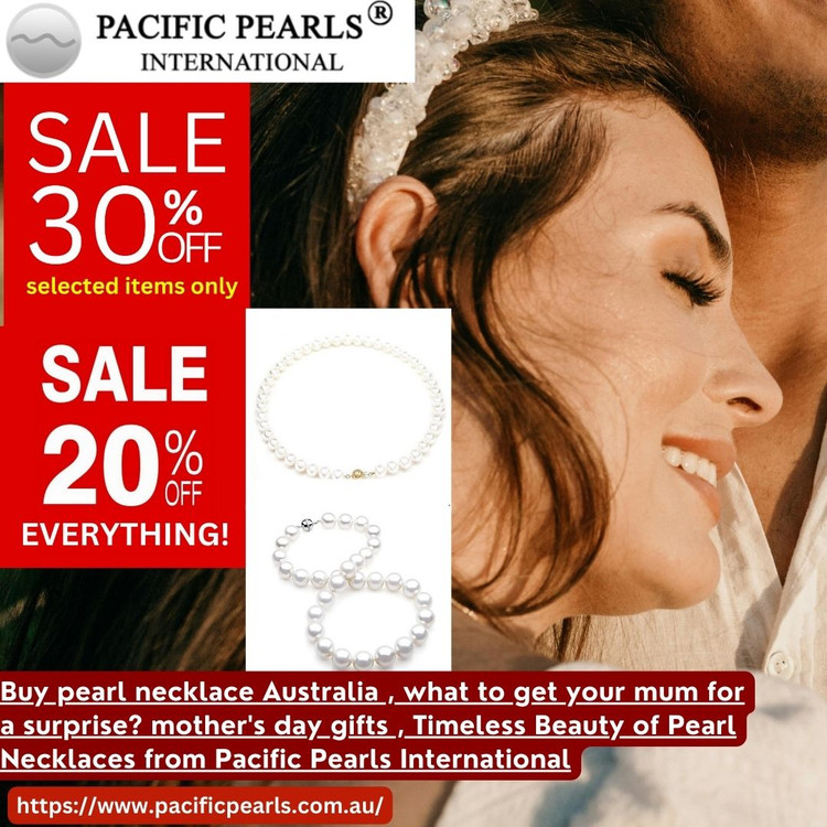 ​Buy pearl necklace Australia , pacific pearls® EOFY Sale 2024  Timeless Beauty of Pearl Necklaces