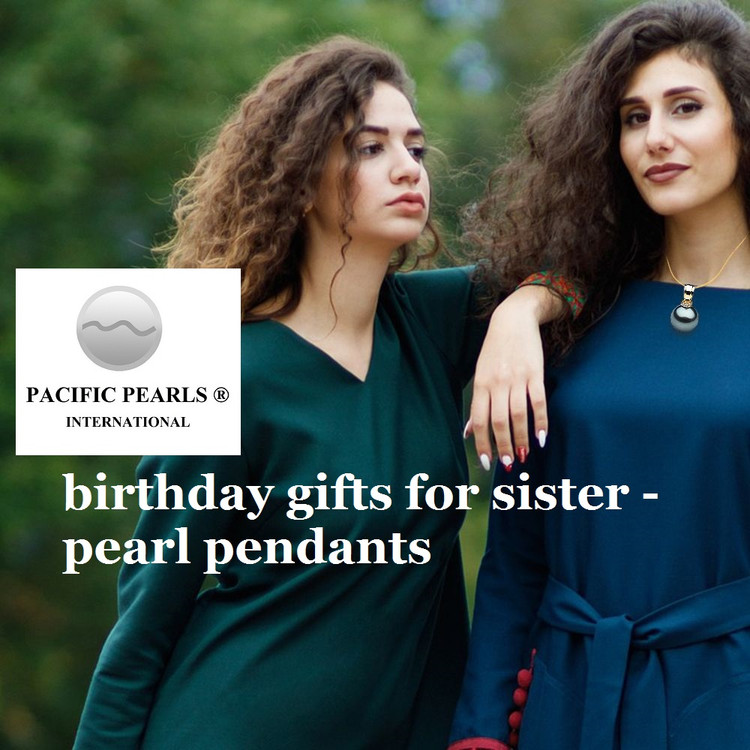 birthday gifts for sister - pearl pendants