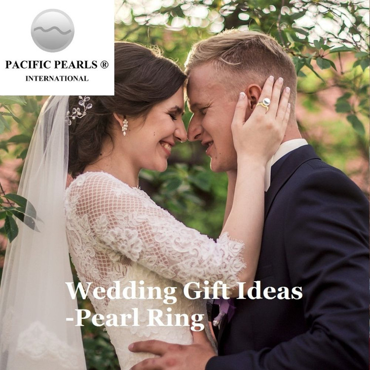 Wedding Gift Ideas - Pearl Ring Wedding Gift Ideas - Pearl Ring