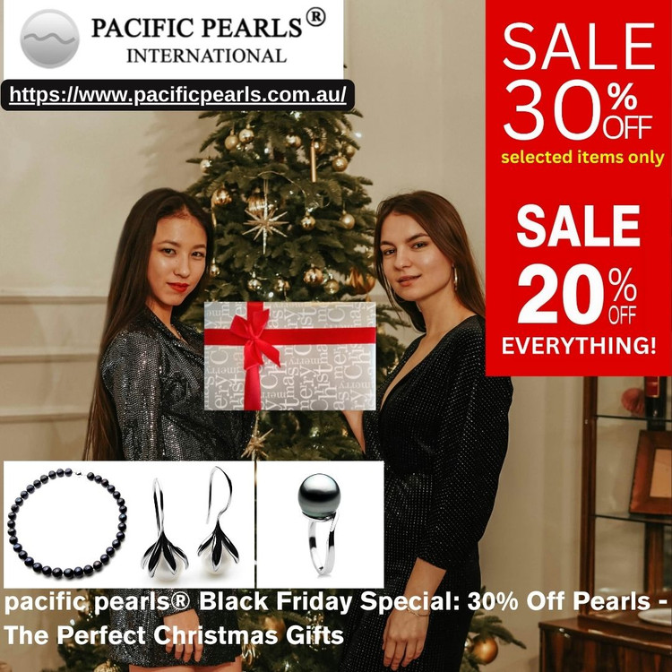Black Friday Special: Pearls - The Perfect Christmas Gifts Black Friday Special: Pearls - The Perfect Christmas Gifts