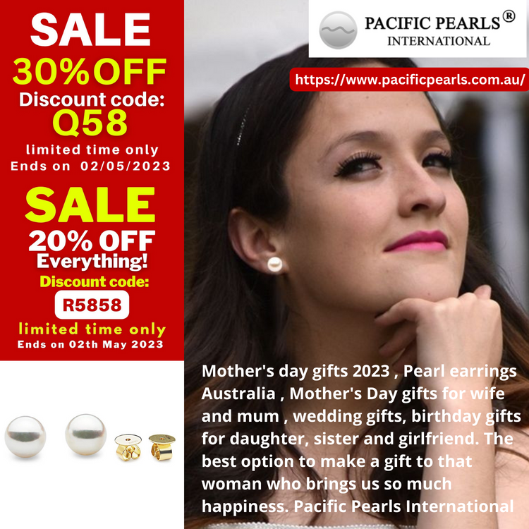 Mother's day gifts 2023 , Pearl earrings Australia , Mother's Day gifts for wife and mum , wedding gifts, birthday gifts for daughter, sister and girlfriend. The best option to make a gift to that woman who brings us so much happiness. Pacific Pearls