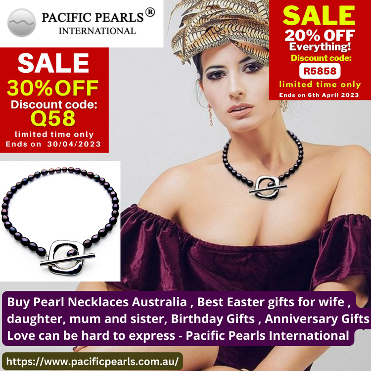 Buy Pearl Necklaces Australia , Best Easter gifts for wife , daughter, mum and sister, Birthday Gifts , Anniversary Gifts , Love can be hard to express - Pacific Pearls International Buy Pearl Necklaces Australia , Best Easter gifts for wife , daughter, mum and sister, Birthday Gifts , Anniversary Gifts , Love can be hard to express - Pacific Pearls International