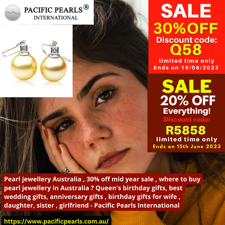 Pearl jewellery Australia , 30% off mid year sale , where to buy pearl jewellery in Australia ? Queen's birthday gifts, best wedding gifts, anniversary gifts , birthday gifts for wife , daughter, sister , girlfriend - Pacific Pearls International Pearl jewellery Australia , 30% off mid year sale , where to buy pearl jewellery in Australia ? Queen's birthday gifts, best wedding gifts, anniversary gifts , birthday gifts for wife , daughter, sister , girlfriend - Pacific Pearls International
