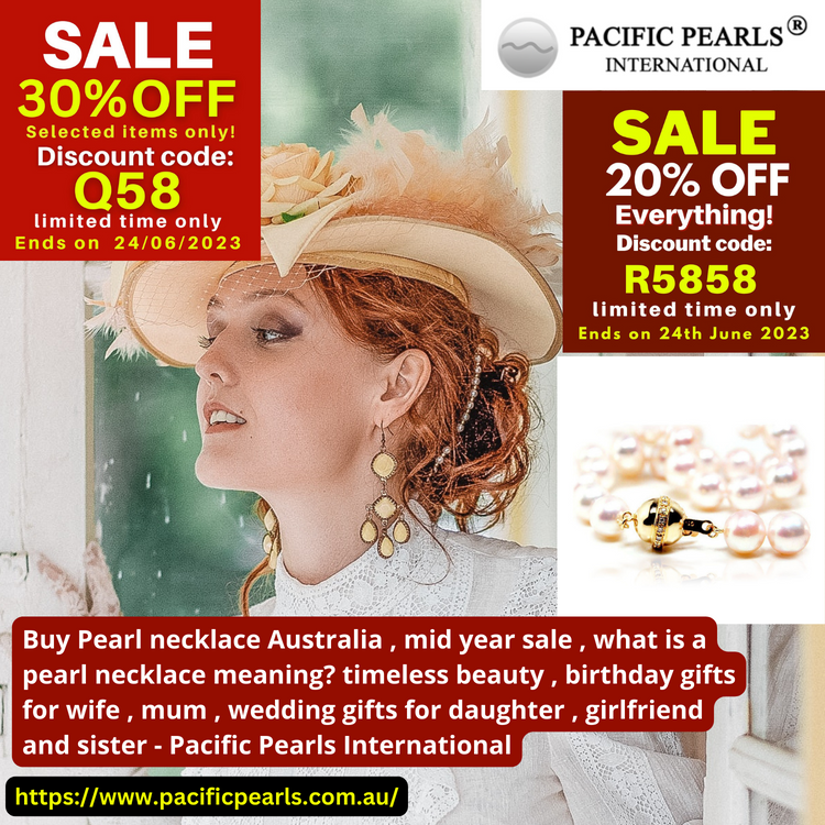 Buy Pearl necklace Australia , mid year sale , what is a pearl necklace meaning? timeless beauty , birthday gifts for wife , mum , wedding gifts for daughter , girlfriend and sister - Pacific Pearls International Buy Pearl necklace Australia , mid year sale , what is a pearl necklace meaning? timeless beauty , birthday gifts for wife , mum , wedding gifts for daughter , girlfriend and sister - Pacific Pearls International