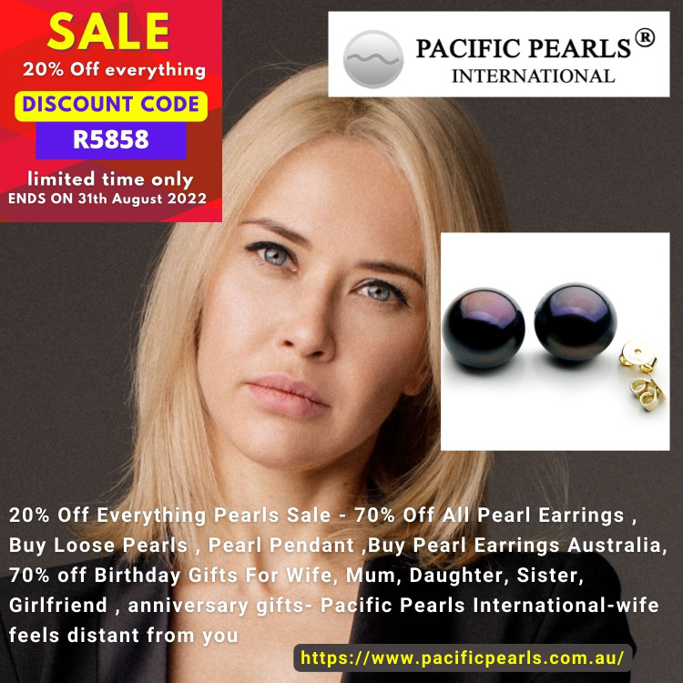 20% Off Everything Pearls Sale - 70% Off All Pearl Earrings , Buy Loose Pearls , Pearl Pendant ,Buy Pearl Earrings Australia, 70% off Birthday Gifts For Wife, Mum, Daughter, Sister, Girlfriend , anniversary gifts- Pacific Pearls International-wife f 20% Off Everything Pearls Sale - 70% Off All Pearl Earrings , Buy Loose Pearls , Pearl Pendant ,Buy Pearl Earrings Australia, 70% off Birthday Gifts For Wife, Mum, Daughter, Sister, Girlfriend , anniversary gifts- Pacific Pearls International-wife f