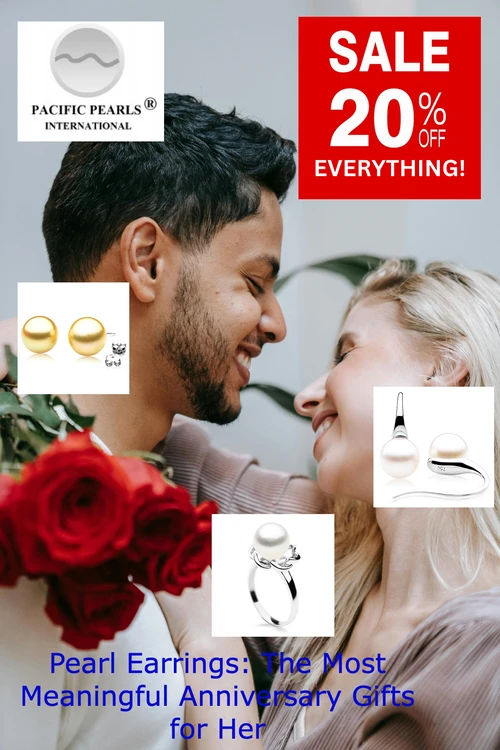 Pearl Earrings: The Most Meaningful Anniversary Gifts for Her