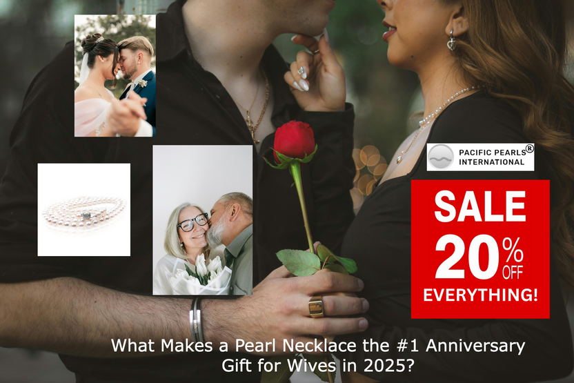 What Makes a Pearl Necklace Anniversary Gift for Wives