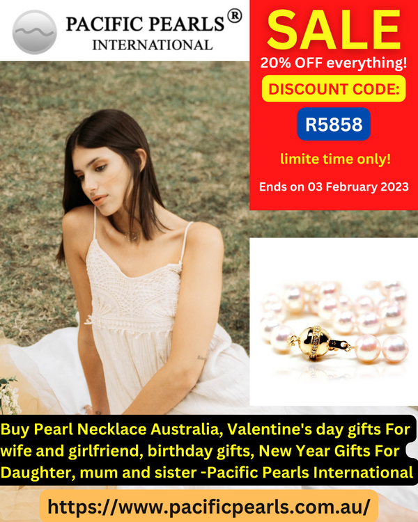 Buy Pearl Necklace Australia, Valentine's day gifts For wife and girlfriend, birthday gifts, New Year Gifts For Daughter, mum and sister -Pacific Pearls International Buy Pearl Necklace Australia, Valentine's day gifts For wife and girlfriend, birthday gifts, New Year Gifts For Daughter, mum and sister -Pacific Pearls International