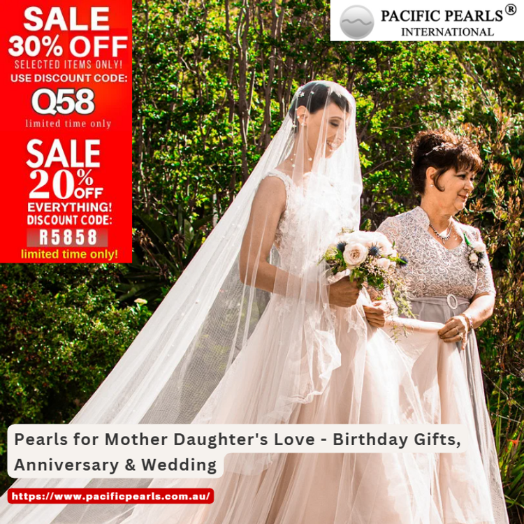 Pearls for Mother & Daughter's  Birthday Gifts Pearls for Mother & Daughter's  Birthday Gifts