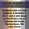 BEAR MARKET SUNDAY & MONDAY VENDOR SPACE