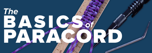 The Basics of Paracord