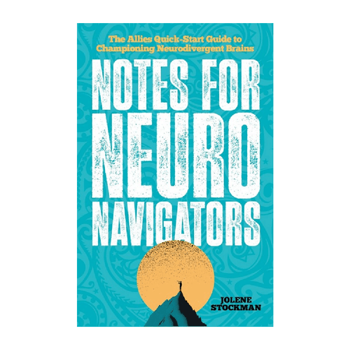 Notes for Neuro Navigators is a guide  which explains how the world looks to autistic individuals and how others can best provide support.