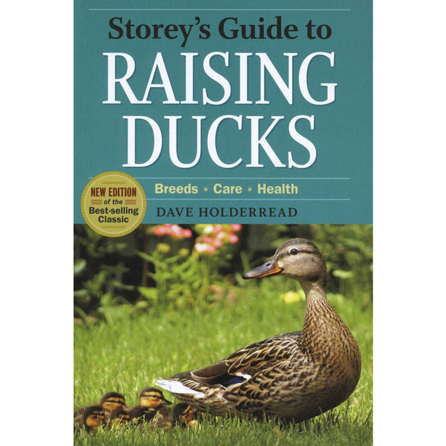 Storey's Guide to Raising Ducks