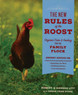 The New Rules of the Roost