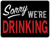 Sticker - Sorry Drinking set of 6