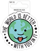  Sticker - World is Better Matte (set of 8) 