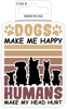  Dogs Make Me Happy Canvas (set of 6) 