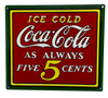 Ice Cold 5 cent Sign