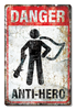  Anti Hero ALUMINUM -  7.75" x 11.75" 