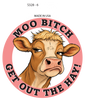 Sticker - Moo Bitch (Set of 6)