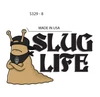 Sticker - Slug Life (Set of 6)