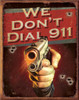 JQ - We Dont Dial 911