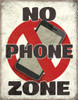 No Phone Zone
Brand: N/A
Sign Material: Tin sign
Sign Size: 12.5in x 16in - 31.75cm x 40.64cm
Print Layout: Vertical/Portrait
Made In: U.S.A

Proudly & Always Will be AMERICAN Made!