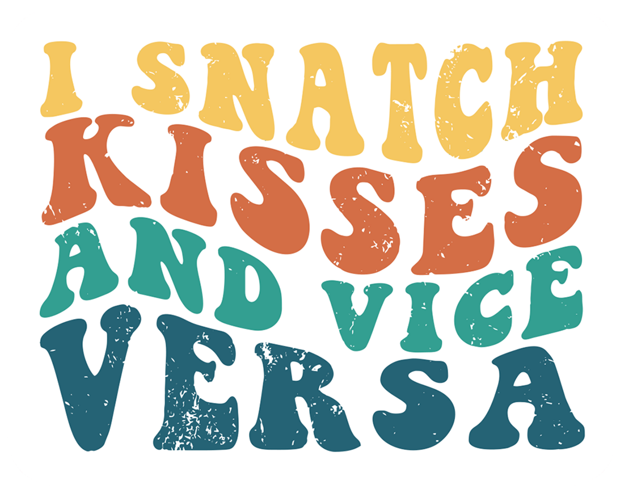  Sticker - I snatch kisses - Matte (set of 8) 