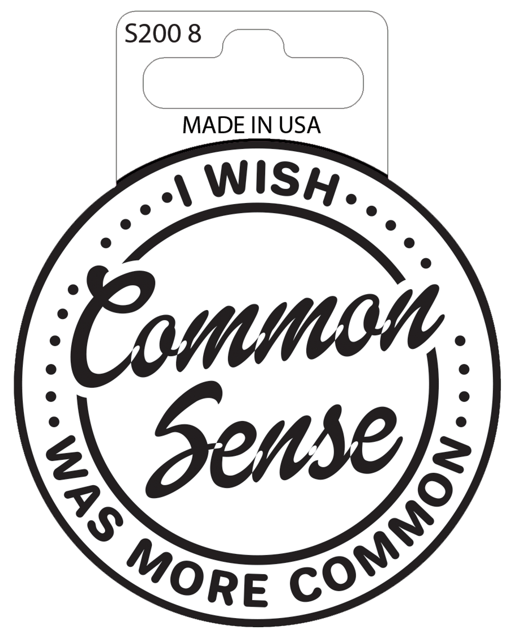  Sticker -Common sense - Matte (set of 8) 