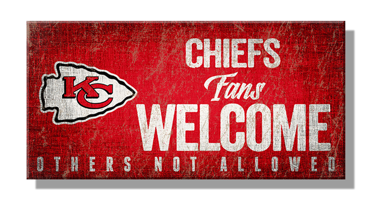 NFL 6"x 13" MDF Chiefs Fans Welcome Sign 