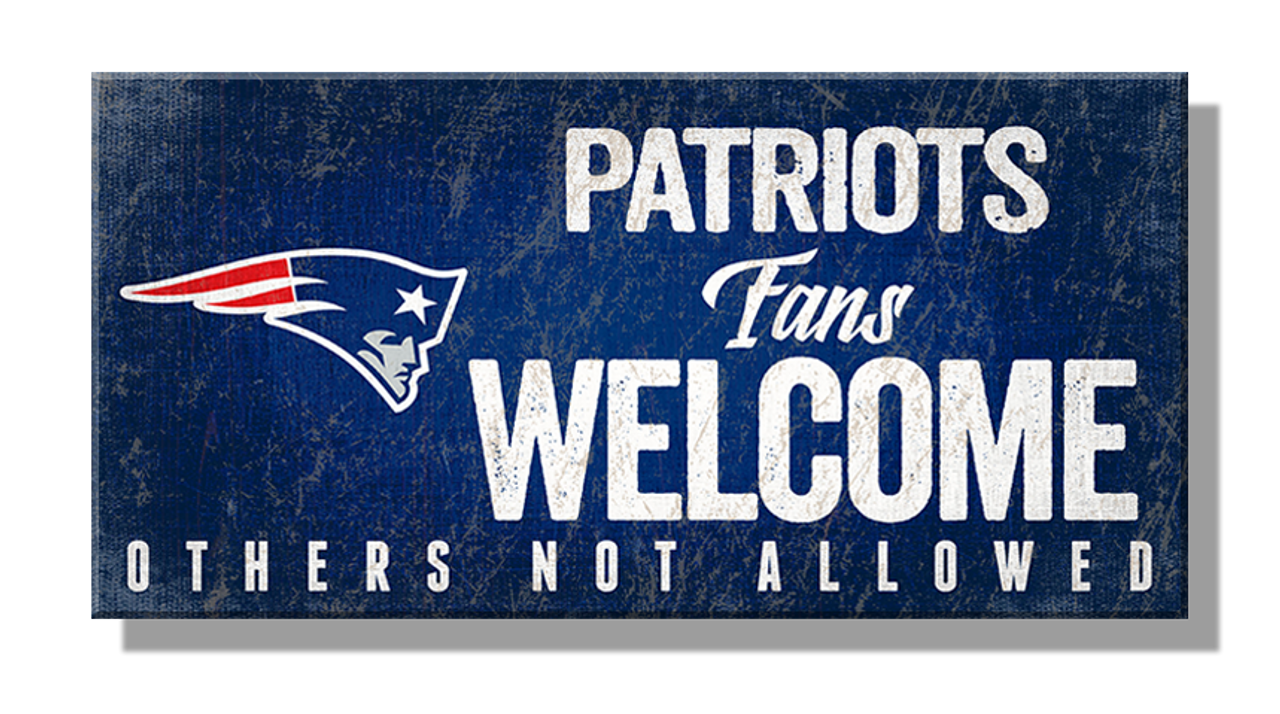 NFL 6"x 13" MDF Patriots Fans Welcome Sign 