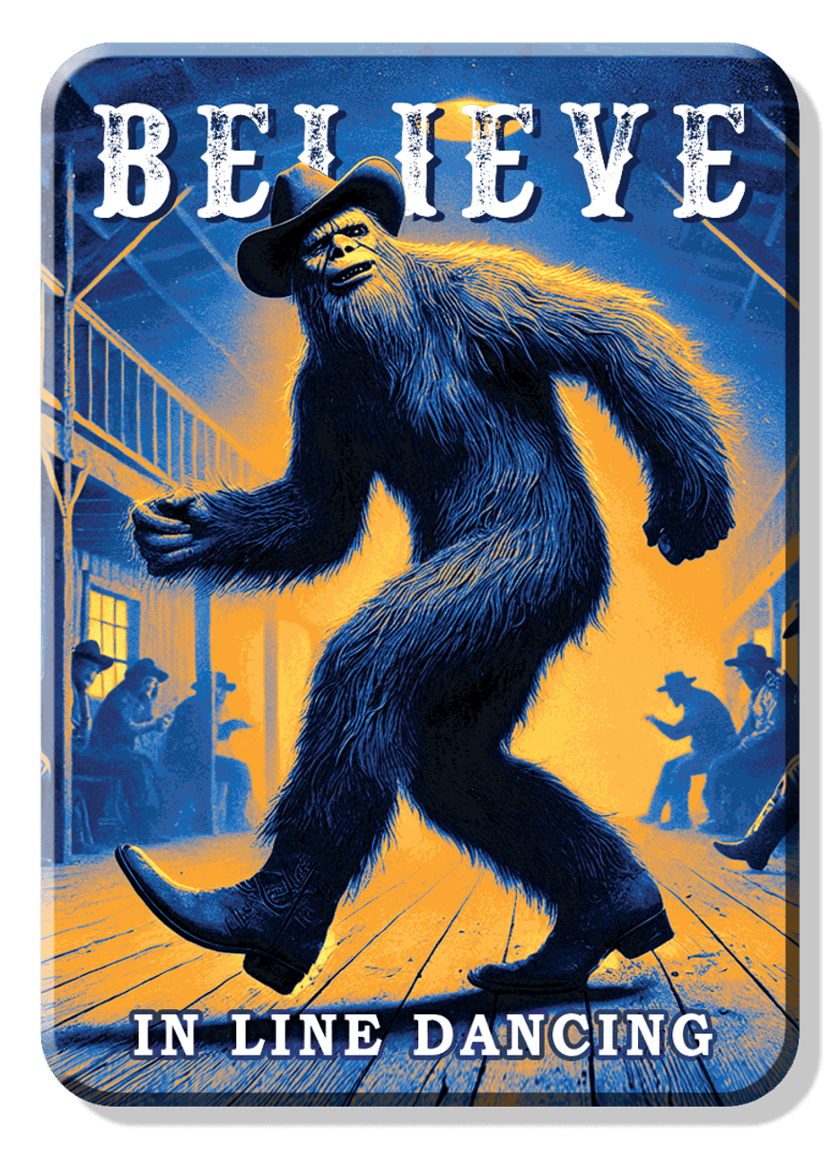  Magnet: Bigfoot Line Dance 
