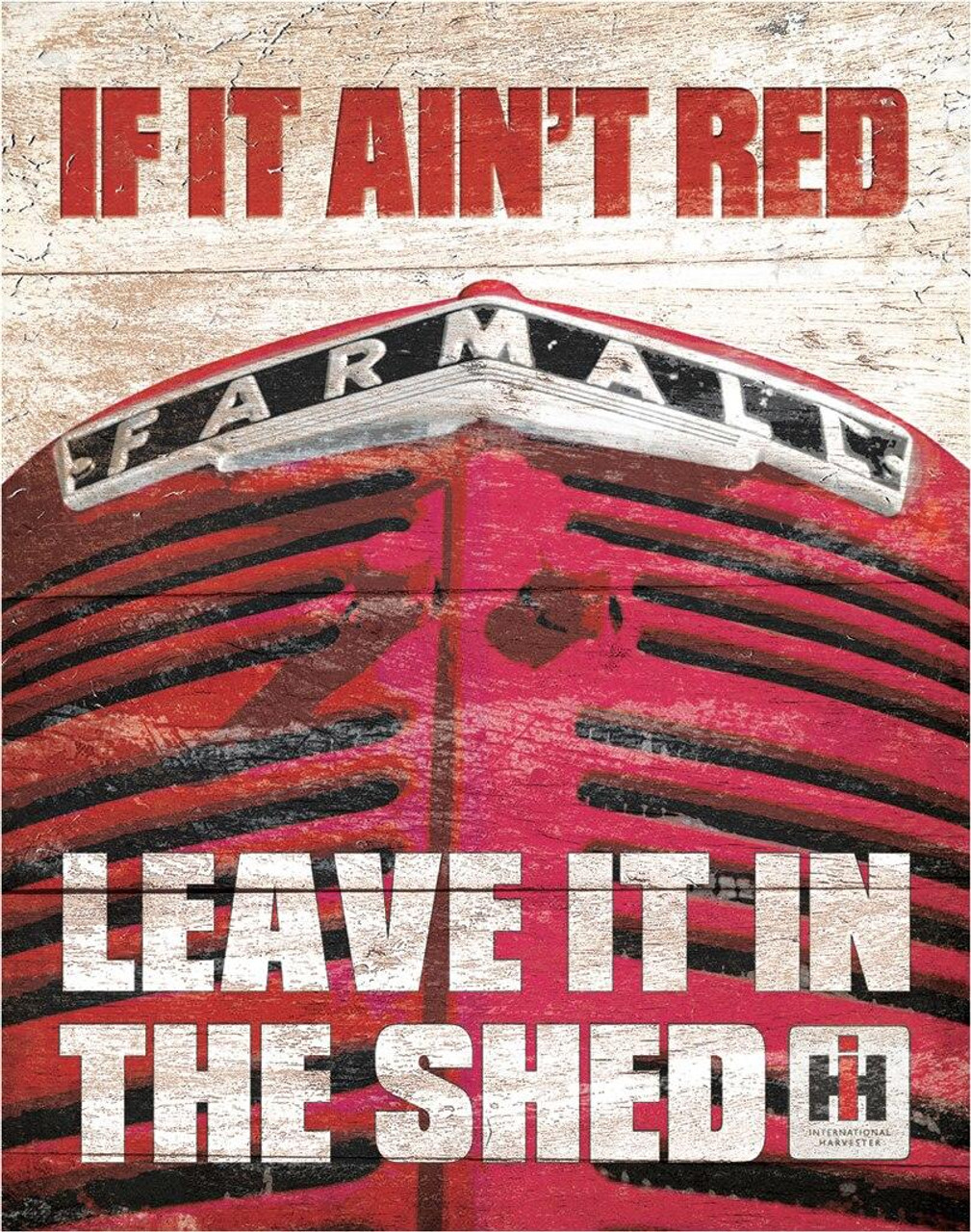 Farmall Farmall - If it Aint Red