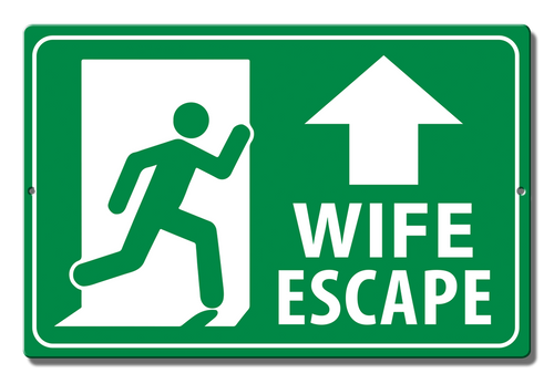  Wife Escape Aluminum 7.5" x 11.5" 