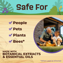 Safe for people, pets, plants, bees when used as directed