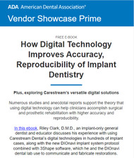 How Digital Technology Improves Accuracy, Reproducibility of Implant Dentistry