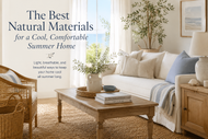 The Best Natural Materials for a Cool, Comfortable Summer Home