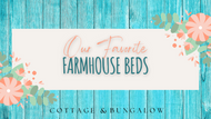 Farmhouse Beds – Take Your Pick!