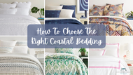 How to Choose the Right Coastal Bedding