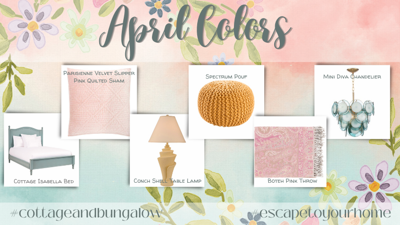 Colors of April - Cottage & Bungalow