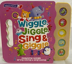 Wiggle Jiggle Sing And Giggle  ChildrenS Books