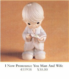I Now Pronounce You - Precious Moments