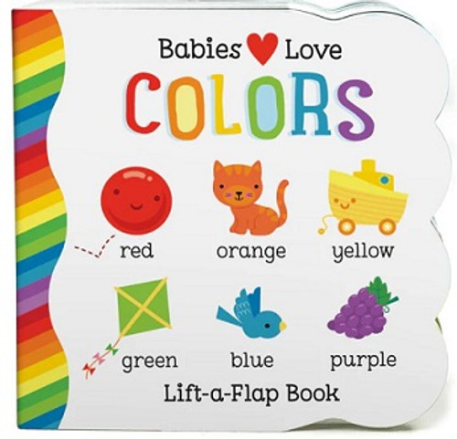 Babies Love Colors Refesh  Childrens Books