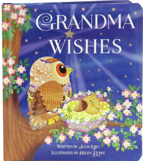 Grandma Wishes  By Julia Lobo  ChildrenS Books